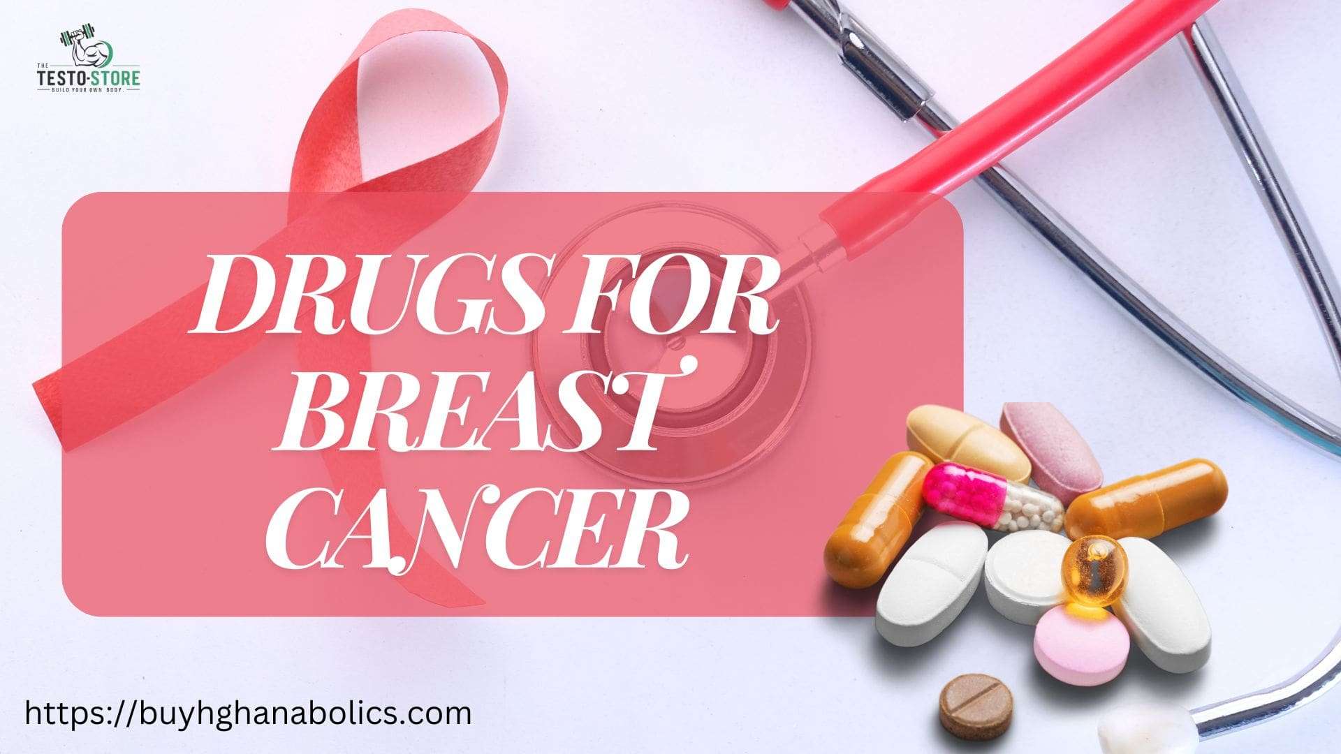 Drugs For Breast Cancer